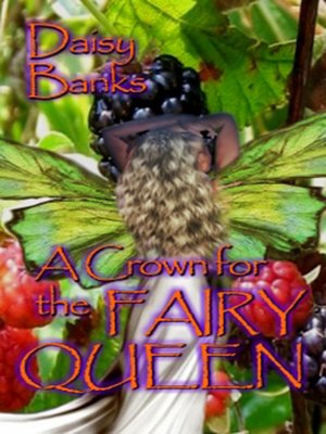 cover image of A Crown For the Fairy Queen